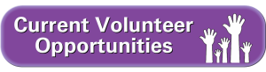 Current Volunteer Opportunities