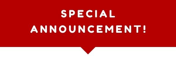 A red bar with the words "Special Announcement!" inside